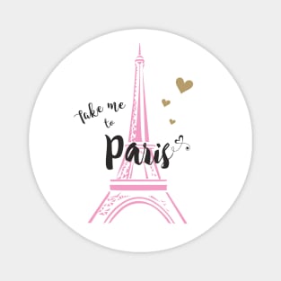 Take me to Paris Magnet